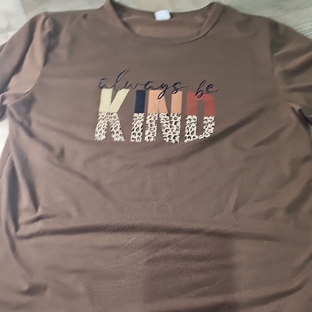 SHEIN Brown Tee with Colorful 'Always Be Kind' Print